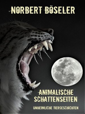 cover image of Animalische Schattenseiten